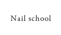 Nail school 